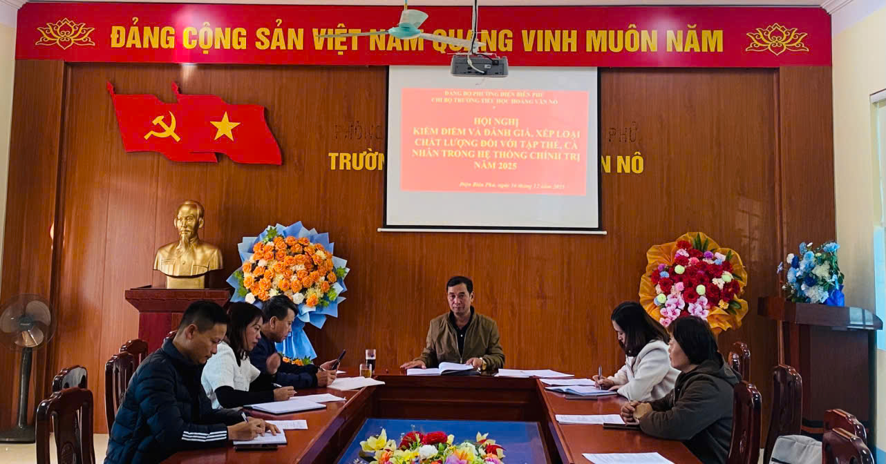HỘI NGHỊ KIỂM ĐIỂM VÀ ĐÁNH GIÁ, XẾP LOẠI CHẤT LƯỢNG ĐẢNG ĐỐI VỚI TẬP THỂ, CÁ NHÂN TRONG HỆ THỐNG CHÍNH TRỊ NĂM 2025